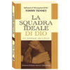 La squadra ideale di Dio
