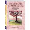 Centrare il bersaglio
