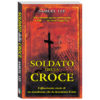 Soldato della croce