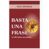 Basta una frase
